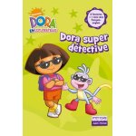Dora l'exploratrice tome 2 - dora super d�tective