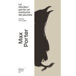 La douleur porte un costume de plumes