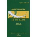 Droits drivs - le cas babar