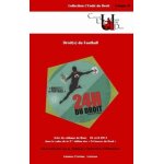 Droit(s) du football - colloque du mans, 04 avril 2014