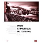 Droit et politique du tourisme