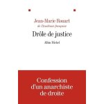 Dr�le de justice - pr�c�d� d'un essai sur la justice