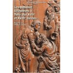 Les duhamel - sculpteurs a tulle aux xviieme et xviiieme siecles