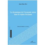 La dynamique de l'�conomie mixte dans la r�gion occitanie