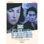 Dans les eaux glac�es du calcul ego�ste - tome 2 - la fin de l'�ge d'or
