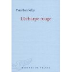 L'�charpe rouge - suivi de deux sc�nes et notes conjointes