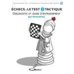 Echecs : le test - tome 2, tactique