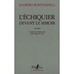 L'�chiquier devant le miroir