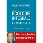 Ecologie intgrale - le manifeste