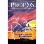 Ecologie et pouvoir - propos 3