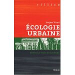 Ecologie urbaine - entre la ville et la mort