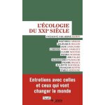 L'�cologie du xxie si�cle