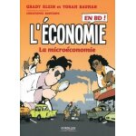 L'économie en bd tome 1 - la microéconomie L'économie en bd tome 1 - la microéconomie