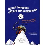 Quand l'crevisse sifflera sur la montagne (quand les poules auront des dents) - mille et une expressions ...