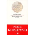 Ecrits d'un monomane - essais 1933 - 1939