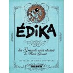 Edika - les grands crus classés de fluide glacial Edika - les grands crus classés de fluide glacial