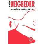 L'�go�ste romantique