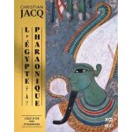 L'egypte pharaonique - tome 2, l'�ge d'or des pyramides et les sciences sacr�es