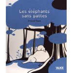Les elphants sans pattes
