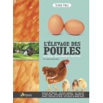 L'�levage des poules