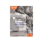 Eloge du carburateur essai sur le sens et la valeur du travail