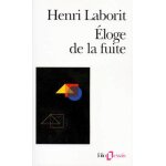 Eloge de la fuite