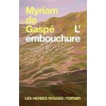 L'embouchure L'embouchure