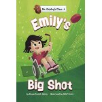 Emily's big shot Emily's big shot