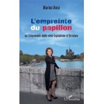 L'empreinte du papillon ou l'improbable idylle entre capitalisme et dictature
