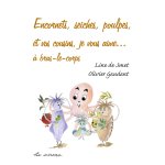 Encornets, seiches, poulpes et vos cousins, je vous aime - a bras - le - corps