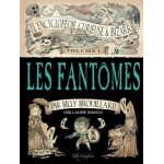 L'encyclop�die curieuse et bizarre par billy brouillard - tome 1 - les fant�mes