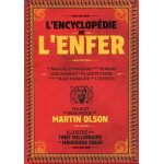 L'encyclopédie de l'enfer - un manuel d'invasion pour démons concernant la planète terre et la race humaine ... L'encyclopédie de l'enfer - un manuel d'invasion pour démons concernant la planète terre et la race humaine ...