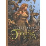 Encyclopédie de la féérie lettre a Encyclopédie de la féérie lettre a