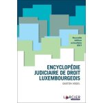 Encyclopdie judiciaire de droit luxembourgeois