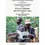 Encyclopdie des pygmes - tome 3, lexique alphabtique franais - aka