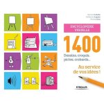 Encyclop�die visuelle - 1400 dessins, croquis, pictos, crobards - au service de vos id�es