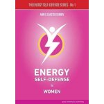 Energy self - defense for women