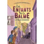 Les enfants de la balme - tome 3 - l'étau se resserre Les enfants de la balme - tome 3 - l'étau se resserre
