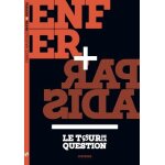 Enfer + paradis