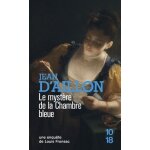 Les enqu�tes de louis fronsac - le myst�re de la chambre bleue