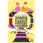 Une enqu�te de loveday & ryder - derni�re danse a oxford
