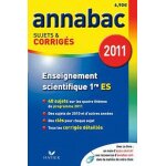Enseignement scientifique 1e es - sujets et corrig�s 2011