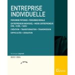 Entreprise individuelle - personne physique, personne morale, entrepreneur individuel, micro - entrepreneur, ...