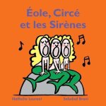 Eole, circ et les sirnes