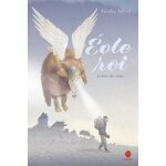 Eole roi - le livre des vents