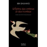 L'epitre des ombres et des trombes