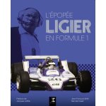 L'épopée ligier en formule 1 L'épopée ligier en formule 1