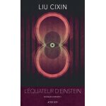 L'�quateur d'einstein - nouvelles compl�tes, tome 1