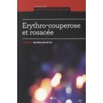 Erythro - couperose et rosac�e