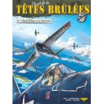L'escadrille des ttes brles - tome 2 - black sheep a la rescousse